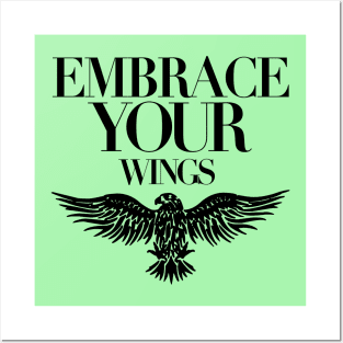 Embrace Your Wings: Soar to New Heights Posters and Art